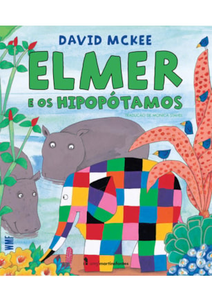 ELMER E OS HIPOPÓTAMOS
