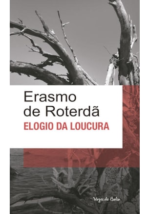 Elogio da loucura - Ed. Bolso