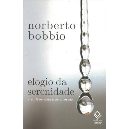 ELOGIO DA SERENIDADE - 2ª EDIÇÃO