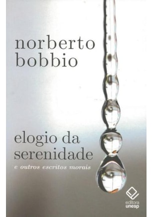 ELOGIO DA SERENIDADE - 2ª EDIÇÃO
