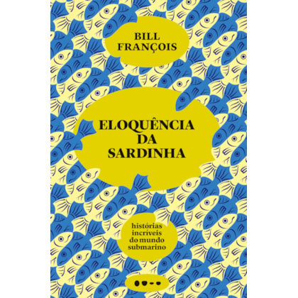 Eloquência da sardinha