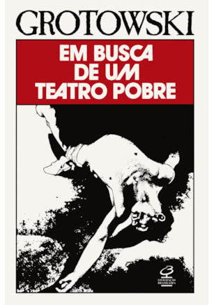 EM BUSCA DE UM TEATRO POBRE