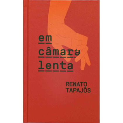 EM CÂMARA LENTA
