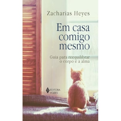 EM CASA COMIGO MESMO