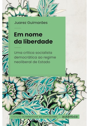 EM NOME DA LIBERDADE