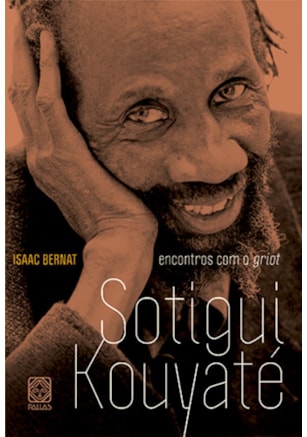 ENCONTROS COM O GRIOT SOTIGUI KOUYATÉ