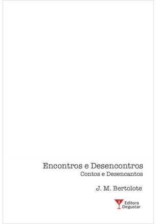 ENCONTROS E DESENCONTROS