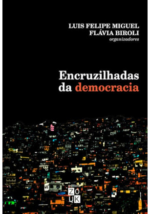 ENCRUZILHADAS DA DEMOCRACIA