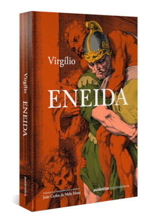 ENEIDA (CAPA DURA) SÉRIE OBRAS COMPLETAS DE VIRGÍLIO