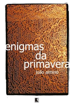 ENIGMAS DA PRIMAVERA