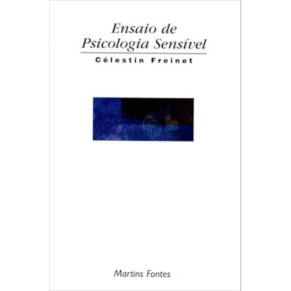ENSAIO DE PSICOLOGIA SENSÍVEL