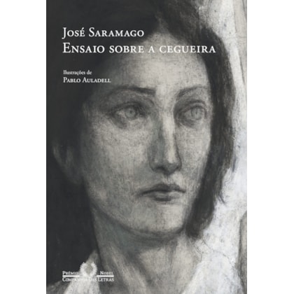 ENSAIO SOBRE A CEGUEIRA (EDIÇÃO DE 30 ANOS)
