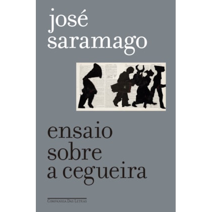 ENSAIO SOBRE A CEGUEIRA (EDIÇÃO ESPECIAL)