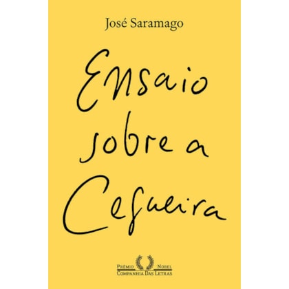 ENSAIO SOBRE A CEGUEIRA (NOVA EDIÇÃO)
