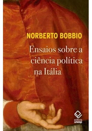 ENSAIOS SOBRE A CIÊNCIA POLÍTICA NA ITÁLIA