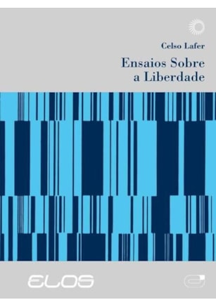 ENSAIOS SOBRE A LIBERDADE