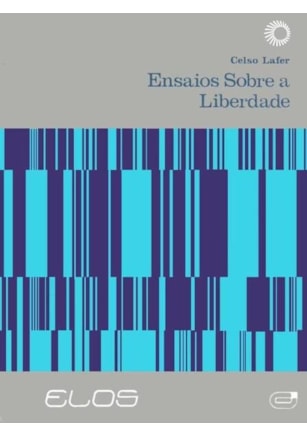 ENSAIOS SOBRE A LIBERDADE