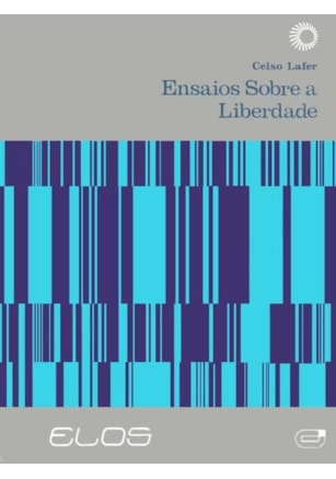 ENSAIOS SOBRE A LIBERDADE