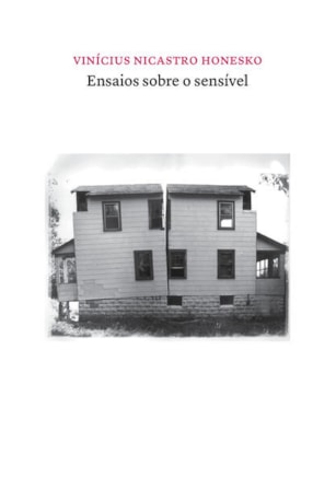 ENSAIOS SOBRE O SENSÍVEL