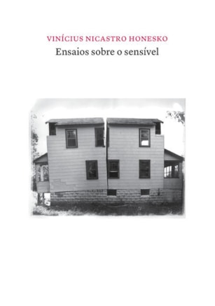 ENSAIOS SOBRE O SENSÍVEL