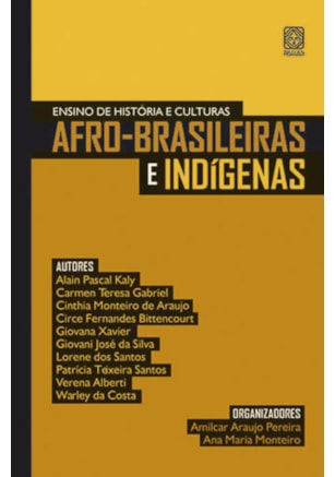 ENSINO DE HISTÓRIA E CULTURAS AFRO-BRASILEIRAS E INDÍGENAS