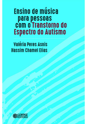 Ensino de música para as pessoas com o Transtorno do Espectro do Autismo