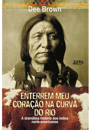 ENTERREM MEU CORAÇÃO NA CURVA DO RIO