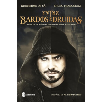 ENTRE BARDOS E DRUIDAS