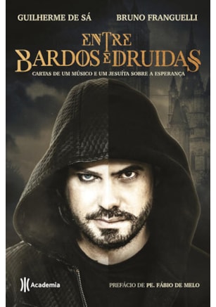 ENTRE BARDOS E DRUIDAS