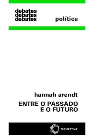 Entre o passado e o futuro