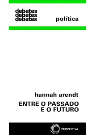 Entre o passado e o futuro