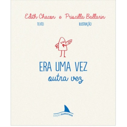 Era uma vez outra vez