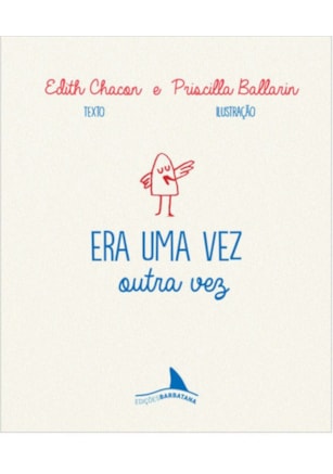 Era uma vez outra vez