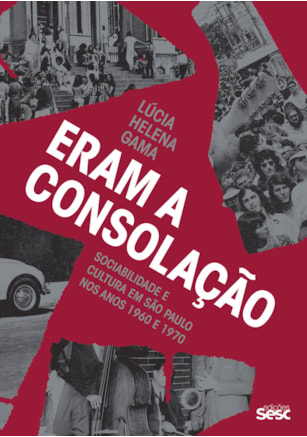 ERAM A CONSOLAÇÃO