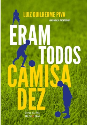 ERAM TODOS CAMISA DEZ