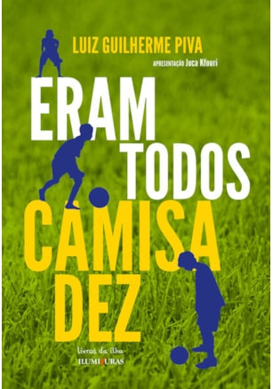 ERAM TODOS CAMISA DEZ