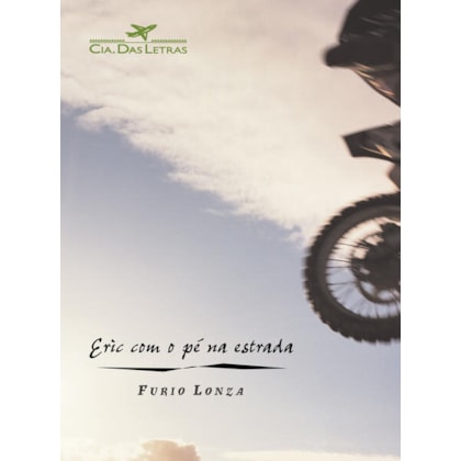 Eric com o pé na estrada