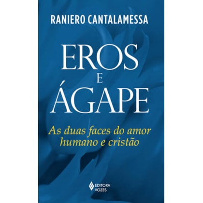 EROS E ÁGAPE