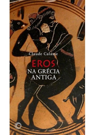 EROS NA GRÉCIA ANTIGA