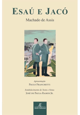 ESAÚ E JACÓ
