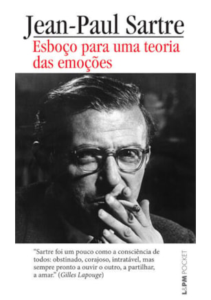 ESBOÇO PARA UMA TEORIA DAS EMOÇÕES