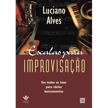 ESCALAS PARA IMPROVISAÇÃO