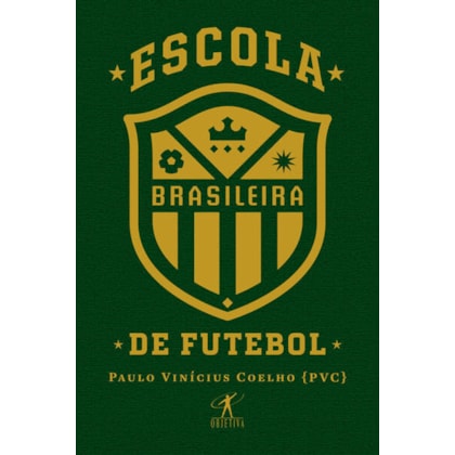 ESCOLA BRASILEIRA DE FUTEBOL