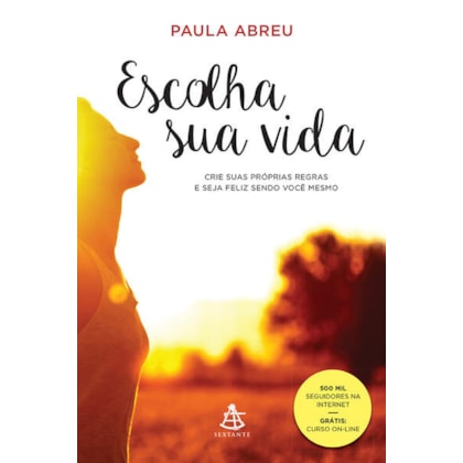 ESCOLHA SUA VIDA