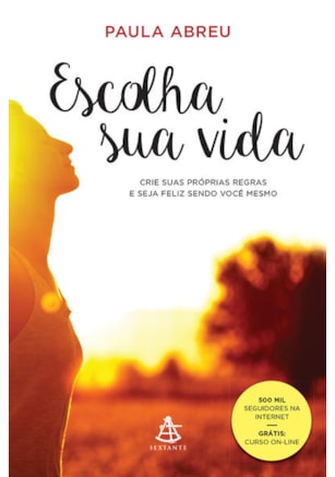 ESCOLHA SUA VIDA