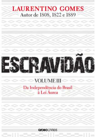 Escravidão - Volume 3