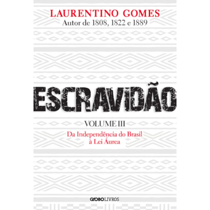Escravidão - Volume 3