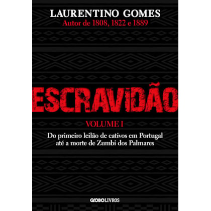 ESCRAVIDÃO – VOLUME 1