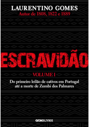 ESCRAVIDÃO – VOLUME 1