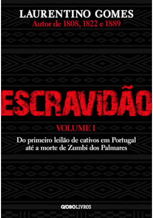 ESCRAVIDÃO – VOLUME 1